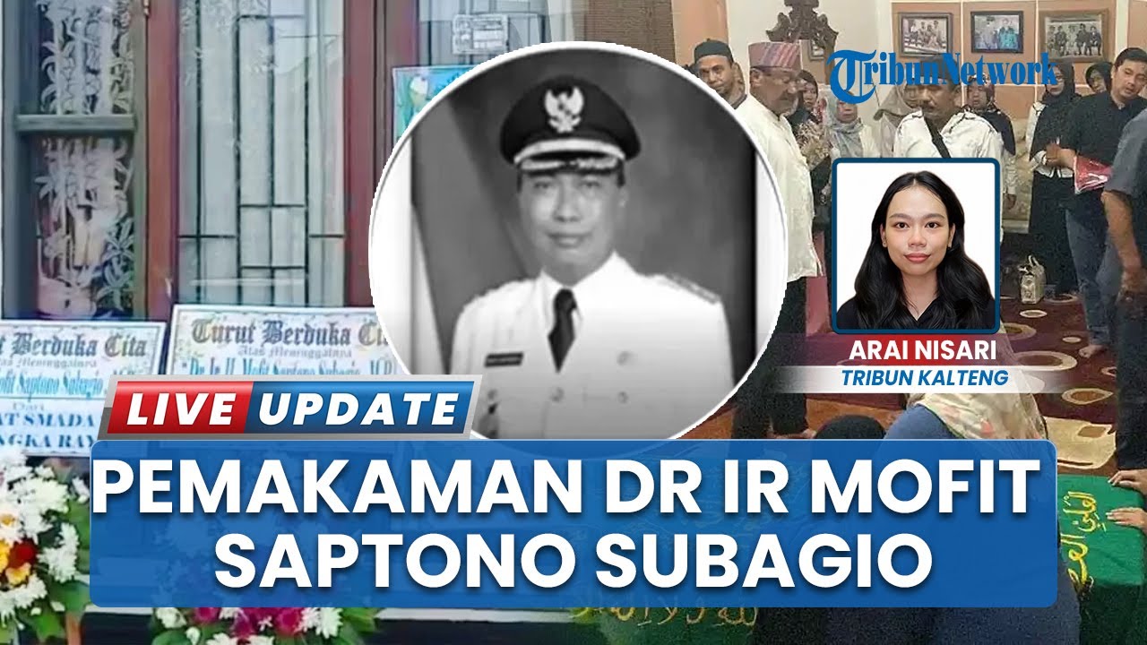 Kabar Duka! Pemakaman Wakil Wali Kota Palangka Raya Periode 2013-2018 Dr Ir Mofit Saptono Subagio