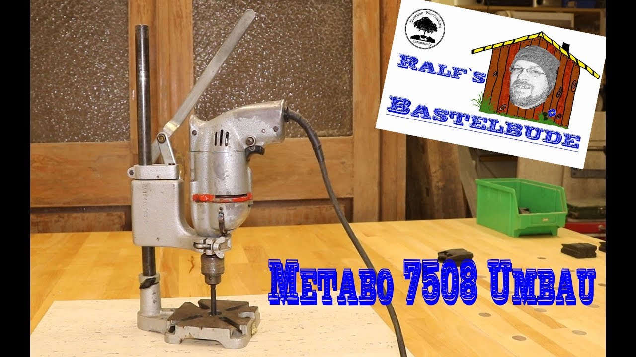 42 Jahre alte Metabo 7508 umbauen um Bankhaken Löcher in meinen MFT zu bohren