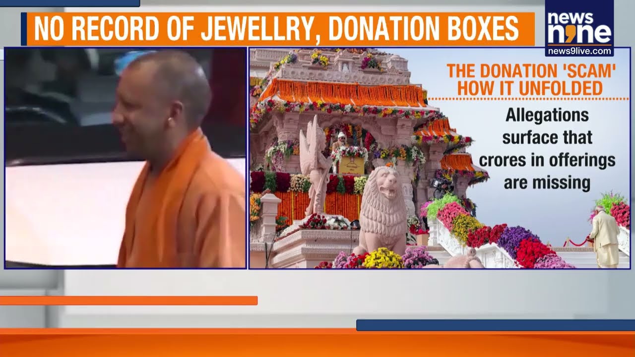 Ram Mandir Donation Row: SIT Probe Deepens, Questions Over Missing Funds | News9