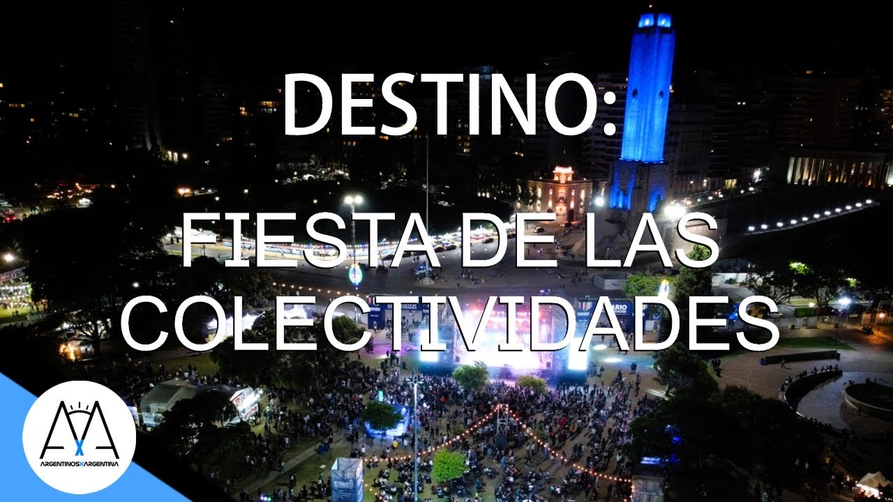 DESTINO FIESTA DE LAS COLECTIVIDADES | ROSARIO ARGENTINA | TURISMO NACIONAL