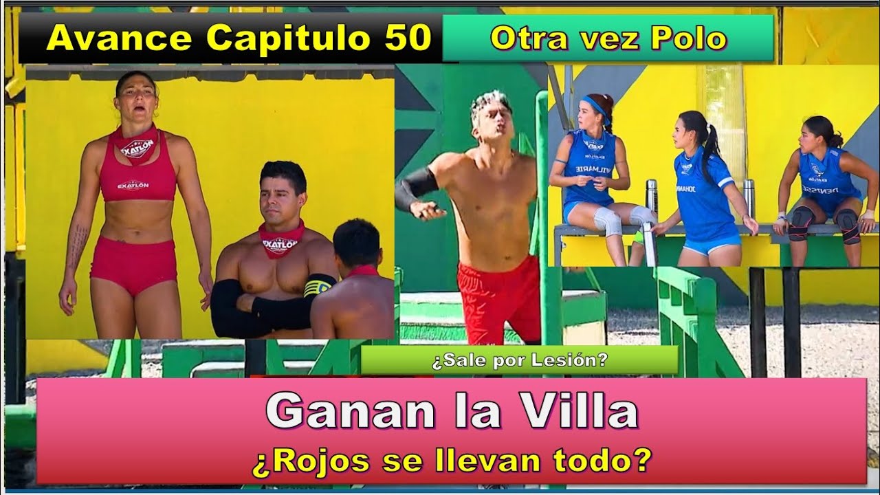 Otra vez Polo Eliminado por Lesion? Ganan Villa Rojos se llevan todo Avance Capitulo 50 Exatlon EEUU