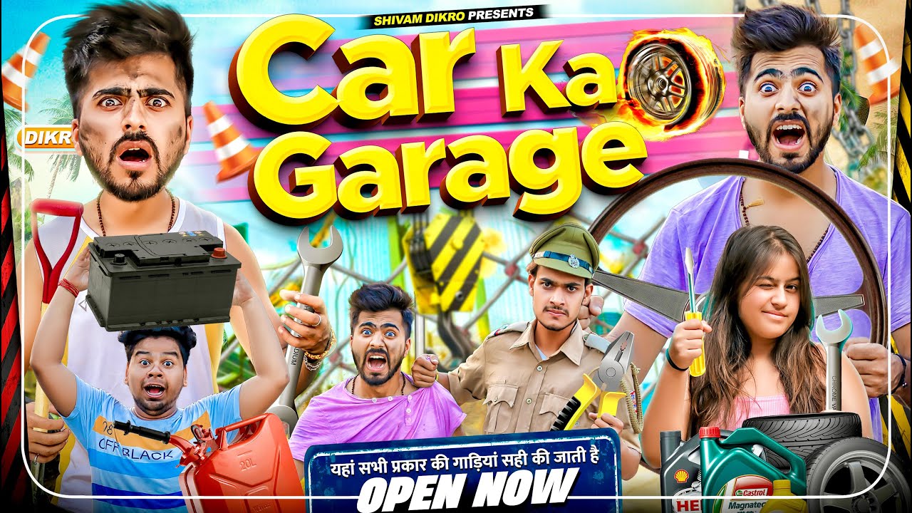 Car Ka Garage || Шивам Дикро