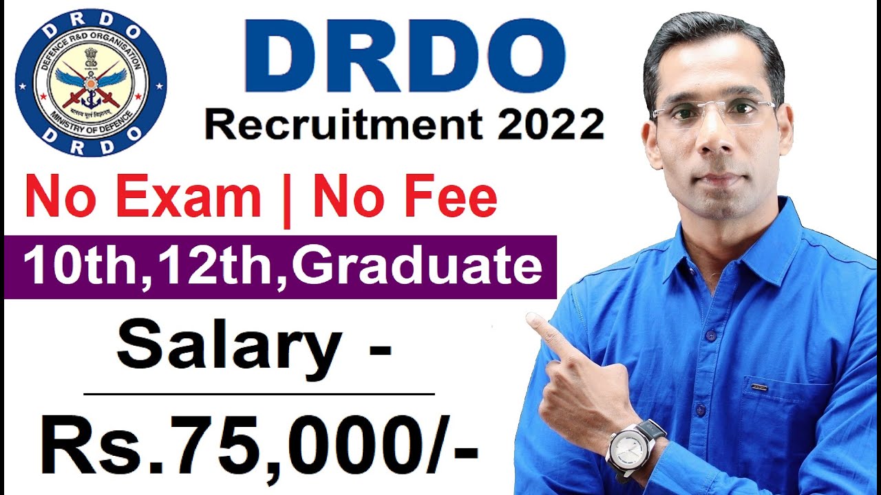 DRDO Recruitment 2022 | No Exam|DRDO Job Vacancy 2022 | Government Jobs Nov 2022 | New Vacancy 2022