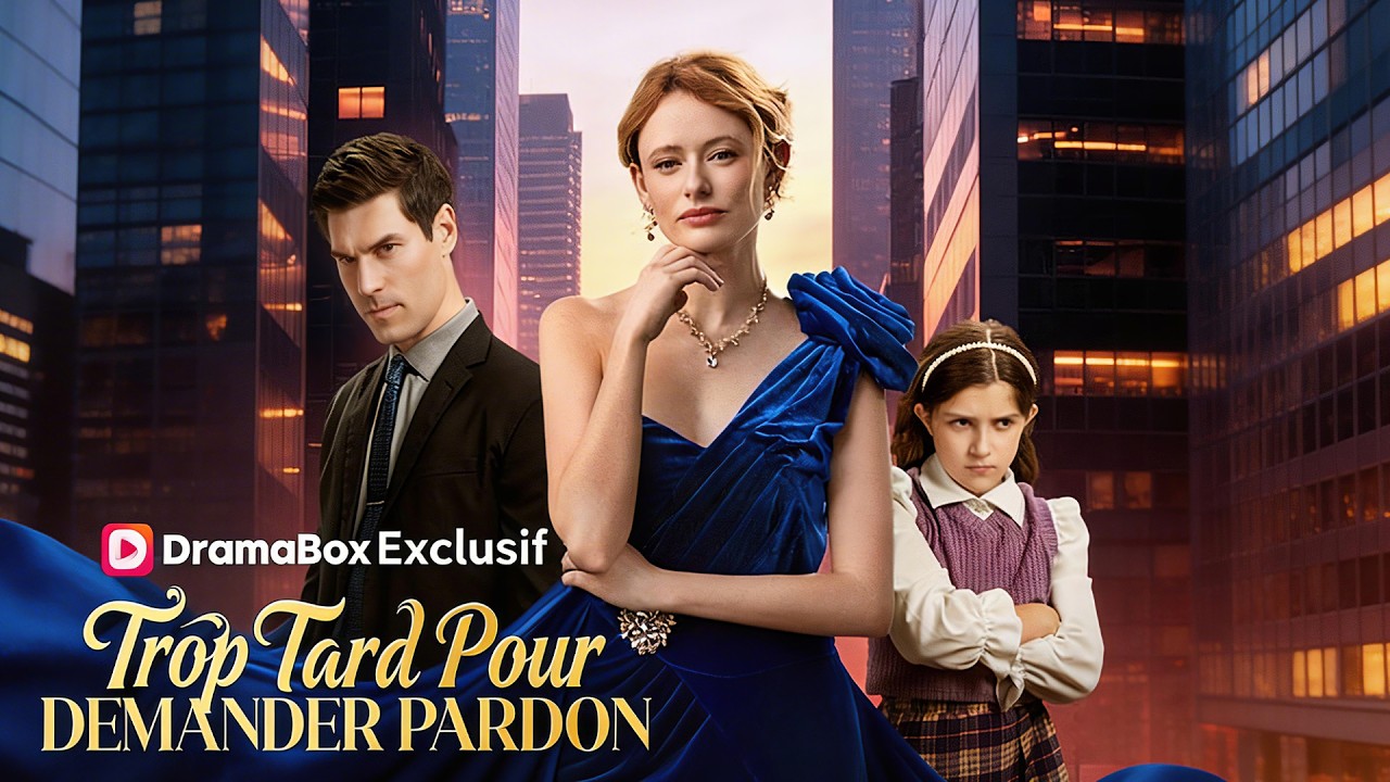 Trop Tard Pour Demander Pardon ( Doubl&eacute; ) #drama #fran&ccedil;ais #france