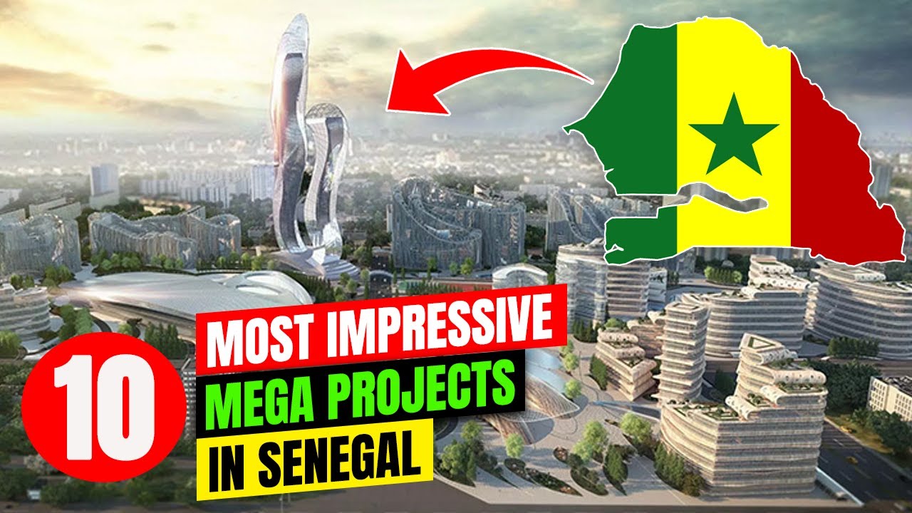 10 Most Impressive Mega Projects in Senegal