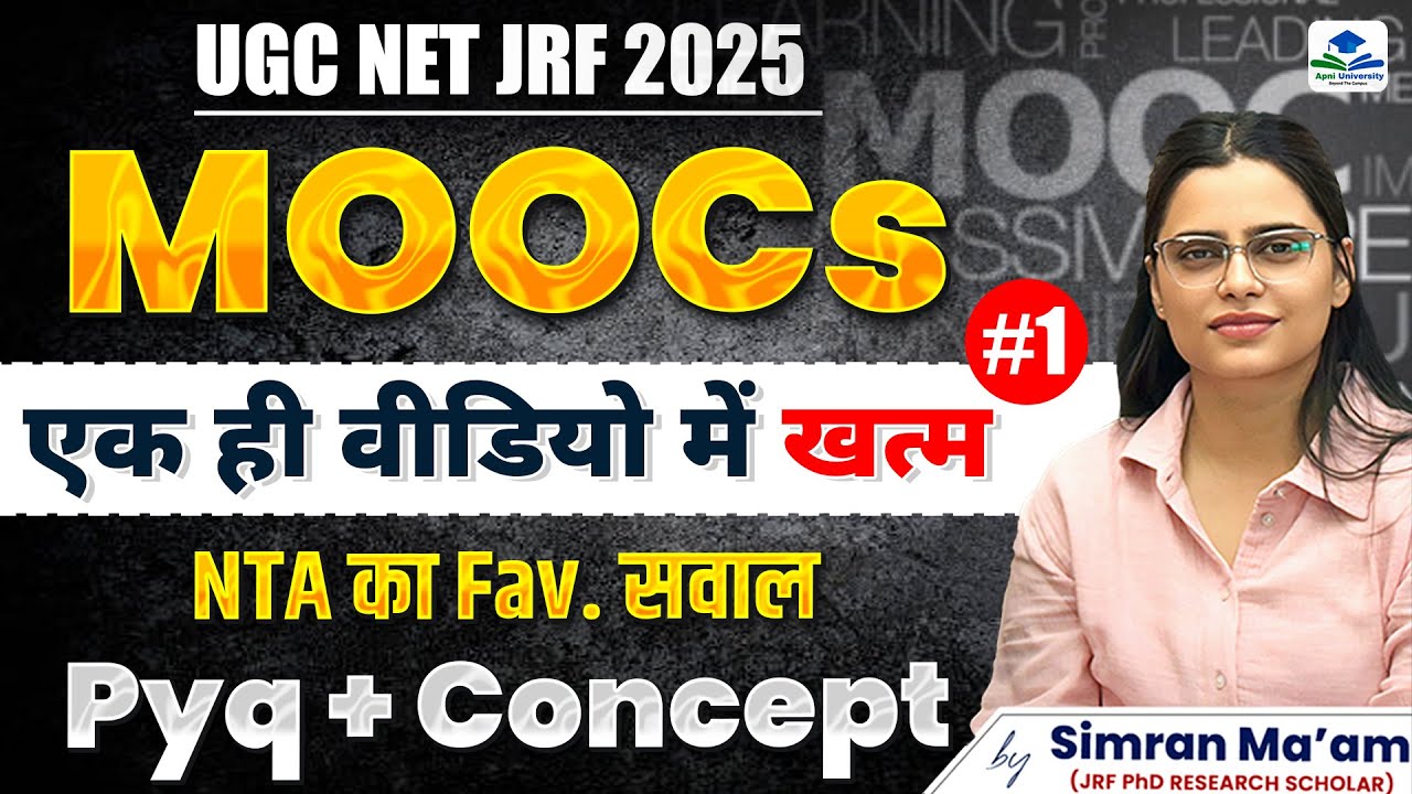 UGC NET JRF | MOOCs | PYQ + Concept | Teaching Aptitude | Apni University | By Simran Ma'am