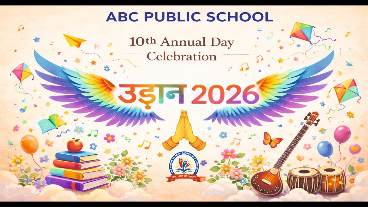 Annual Day Celebration UDAAN 2026 I ABC Public School SARAGAON, Raipur