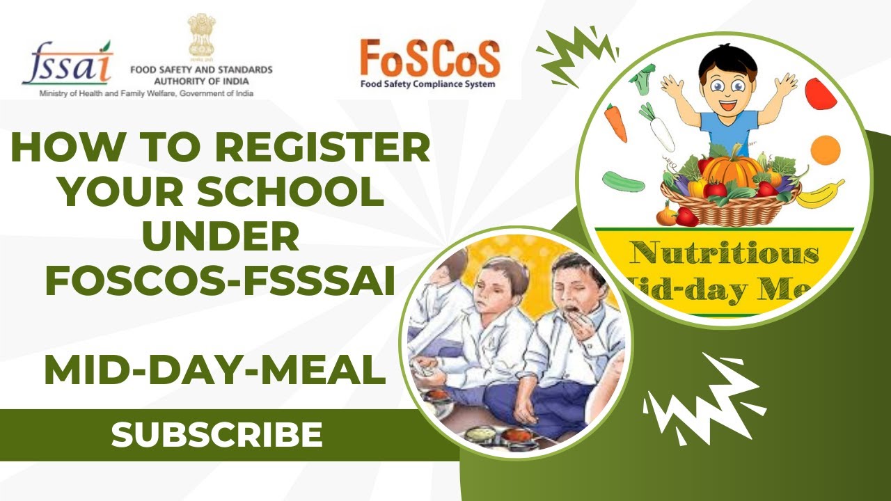 How To Register School Under FoSCoS - FSSAI || Mid Day Meal || iLeana Tech