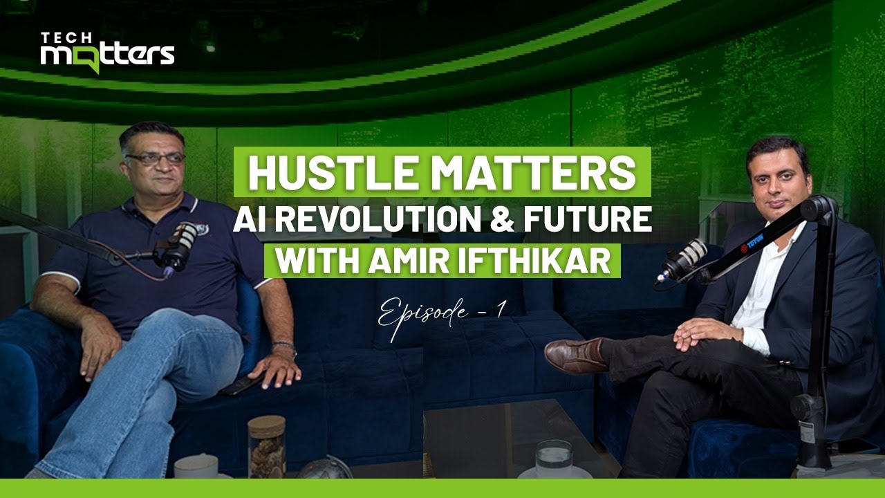 AI Revolution & Future Tech | Podcast with Amir Iftikhar | Hustle Matters with Hassan Raza | Ep. 1