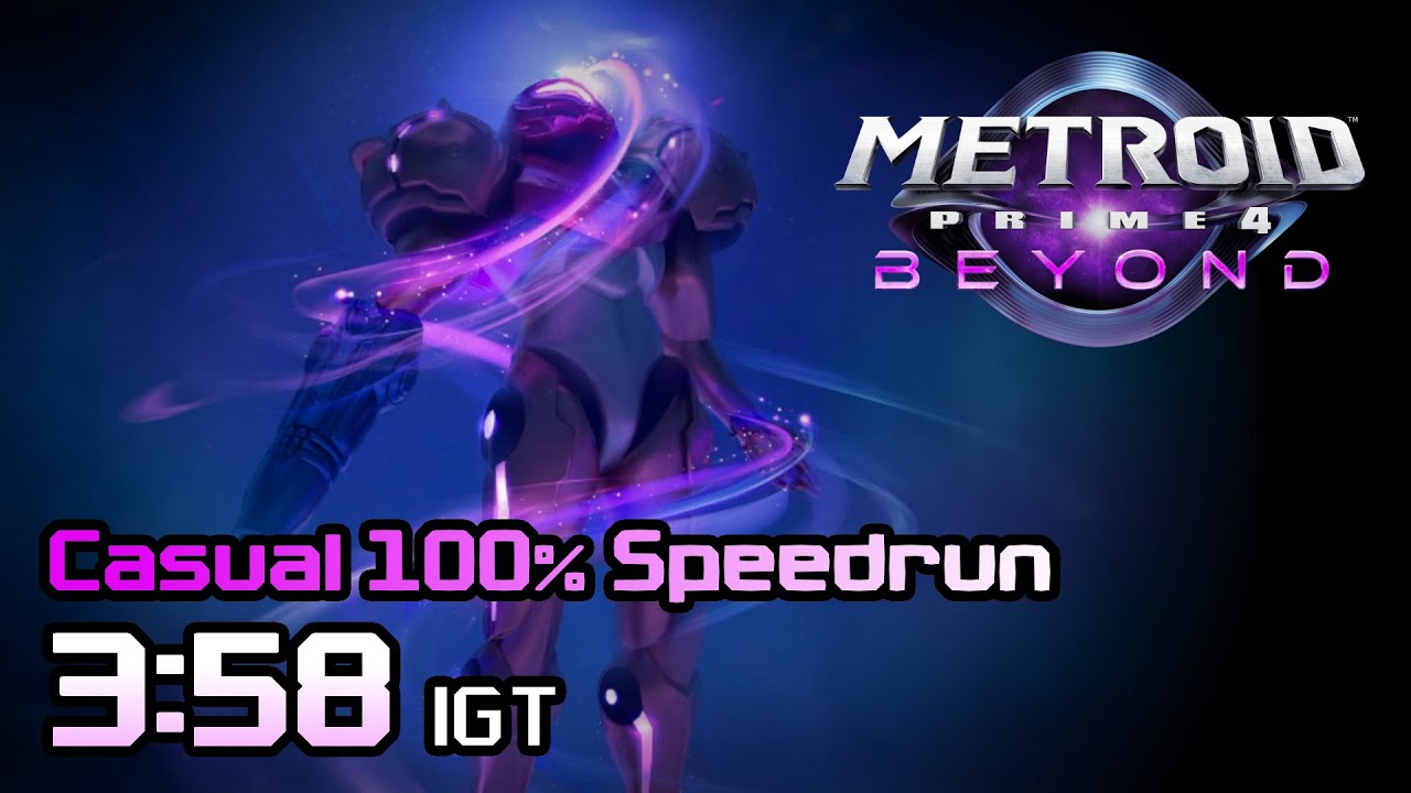 메트로이드 프라임 4: 비욘드 - 100% Casual 스피드런 (3:58:00 IGT / 4:46:15 RTA)