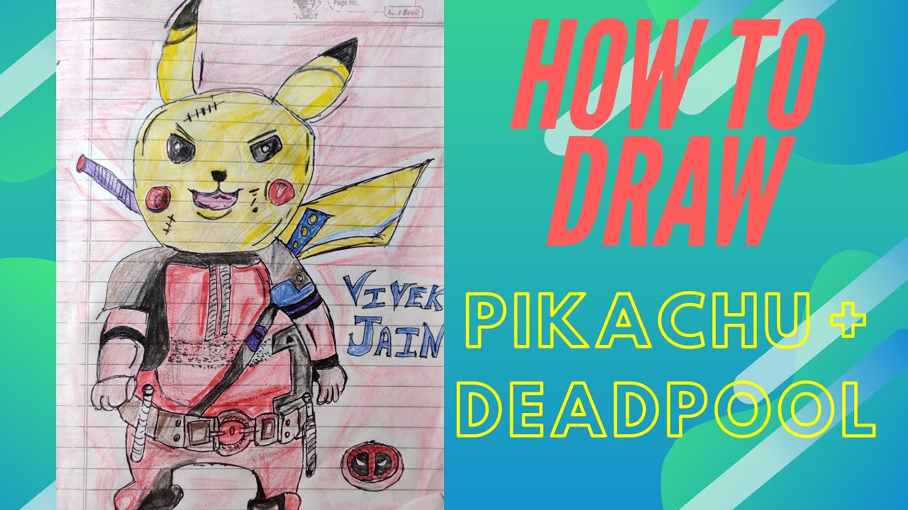 How to draw Deadpool + pikachu art | Pokemon drawing pikachu marvel