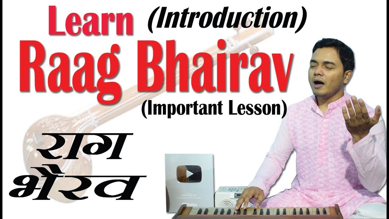 Learn Raag Bhairav (Introduction) | Important Lesson for all Beginners | Indian Music ART