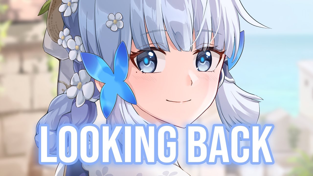 Nightcore - Looking Back (Lyrics) (Z32)