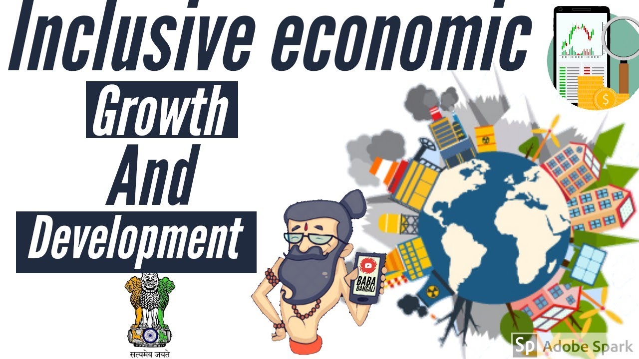 Inclusive Economic Growth & Development | In Hindi |