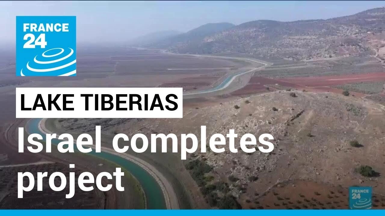 Lake Tiberias: Israel completes impressive project • FRANCE 24 English