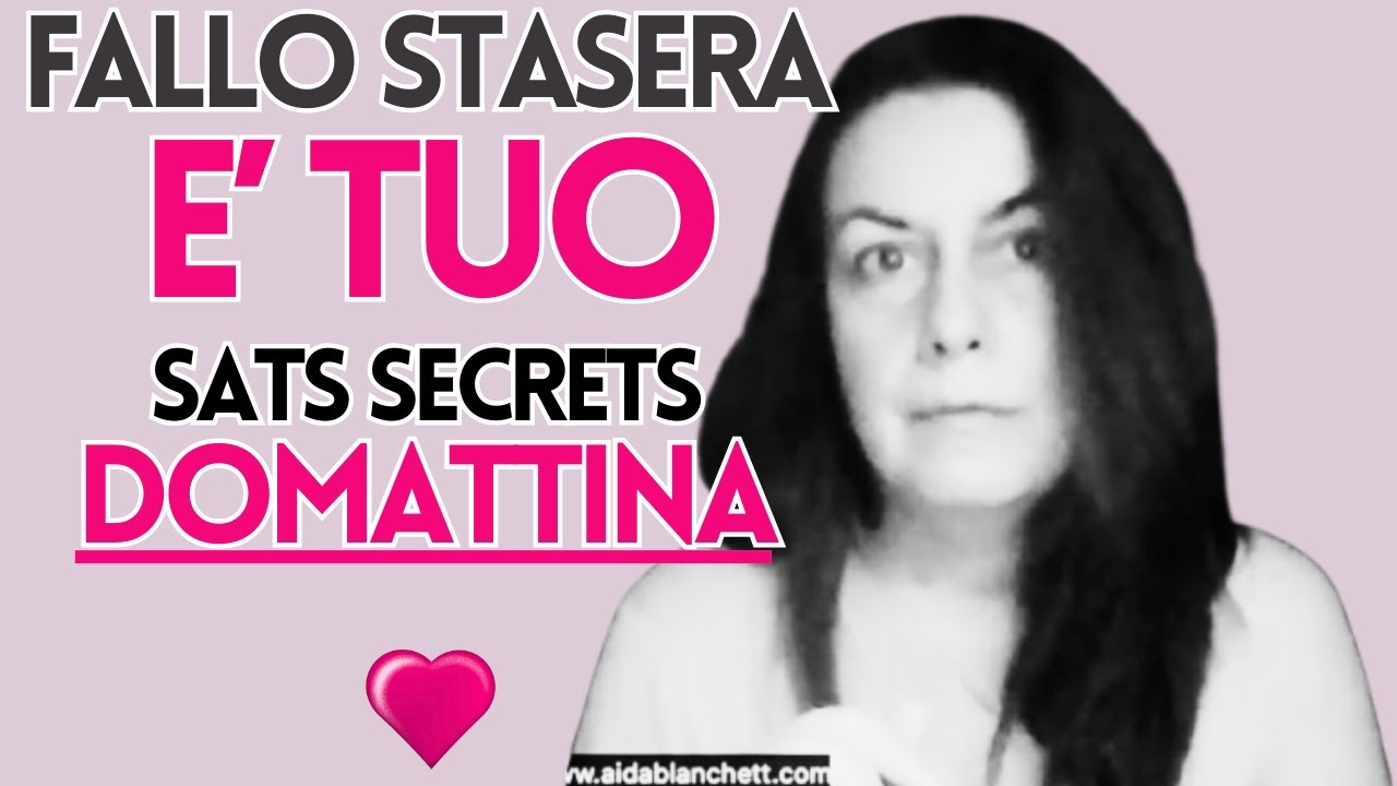 🥰 FALLO STASERA: LO OTTIENI DOMATTINA 💓 SATS 💓 NEVILLE GODDARD | @Elena Tione Healthy Life Coach