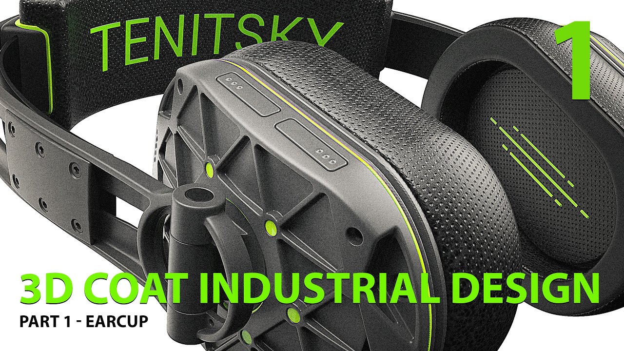 3D Coat Industrial Design Headphones - Part 1 - Earcup