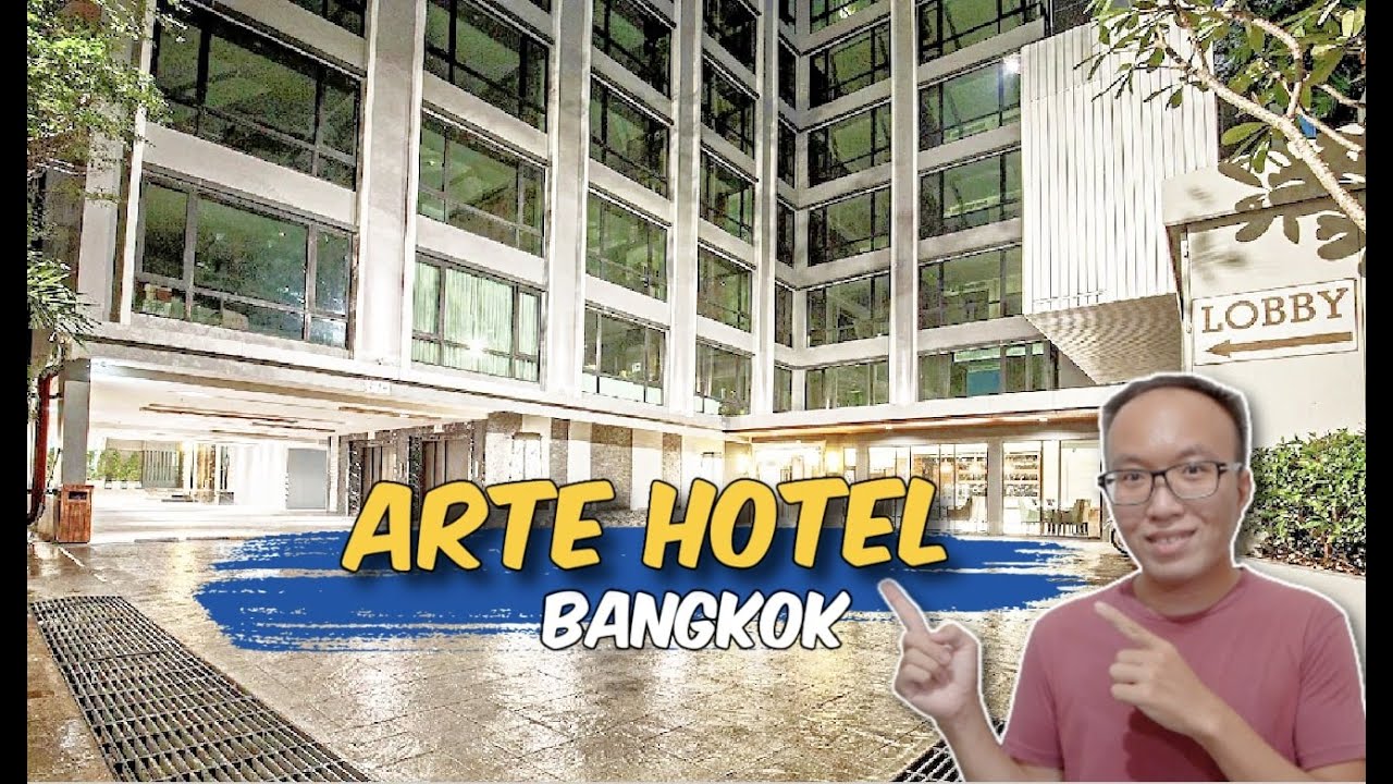 4⭐️ Bangkok Sukhumvit Quiet & Convenient Hotel!? Arte Hotel Central Sukhumvit Soi 19 🇹🇭