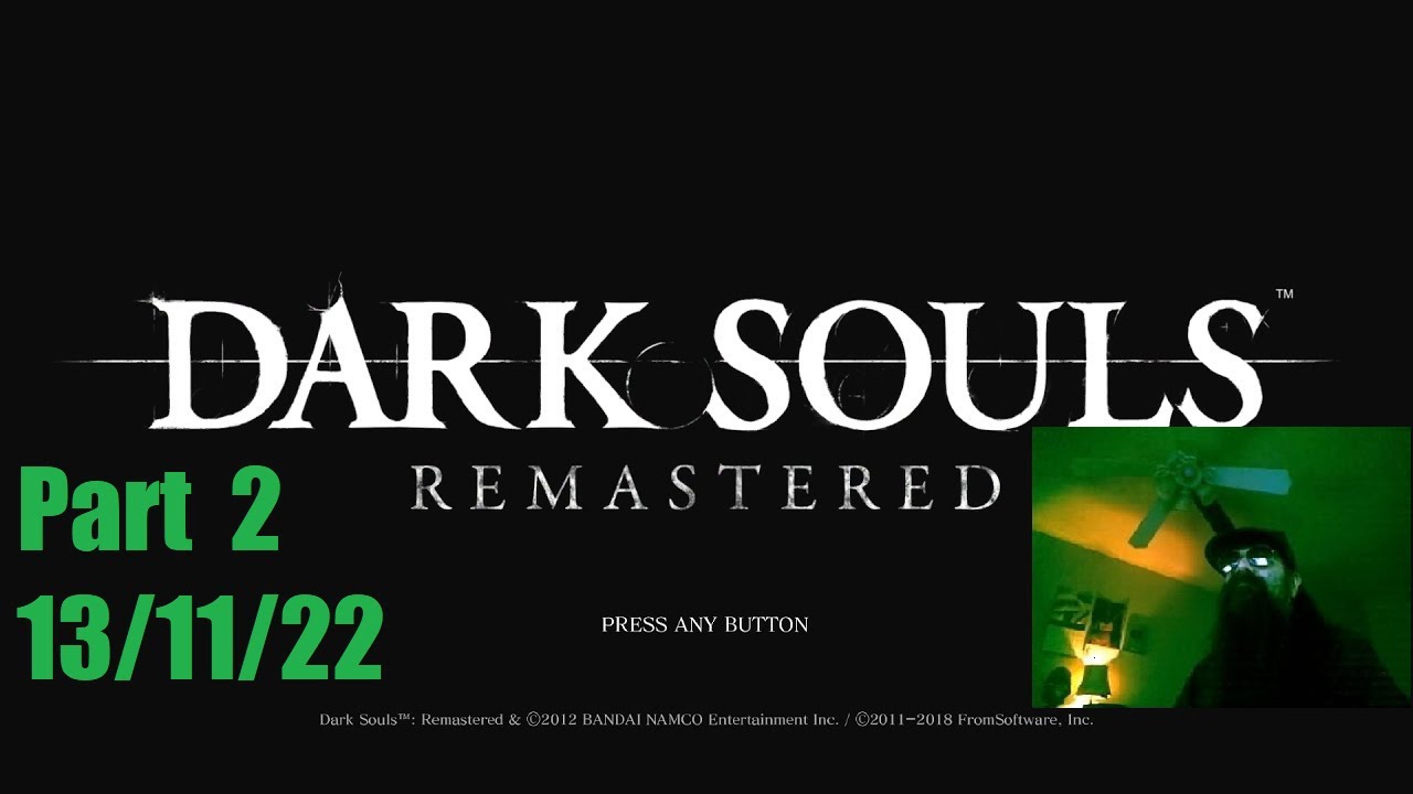 Aris Replays Dark Souls Remastered w/ Chat [Part 2]