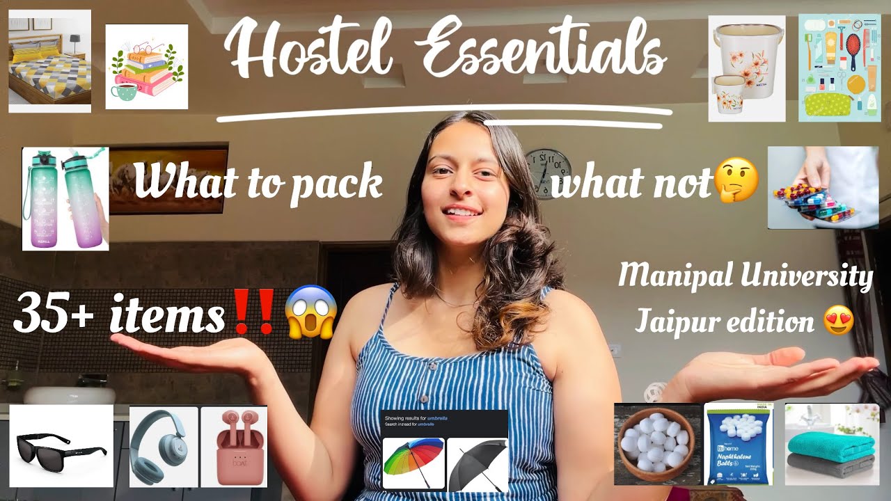 Hostel Essentials what to pack what not 35+ items Manipal University Jaipur edition | hostel guide