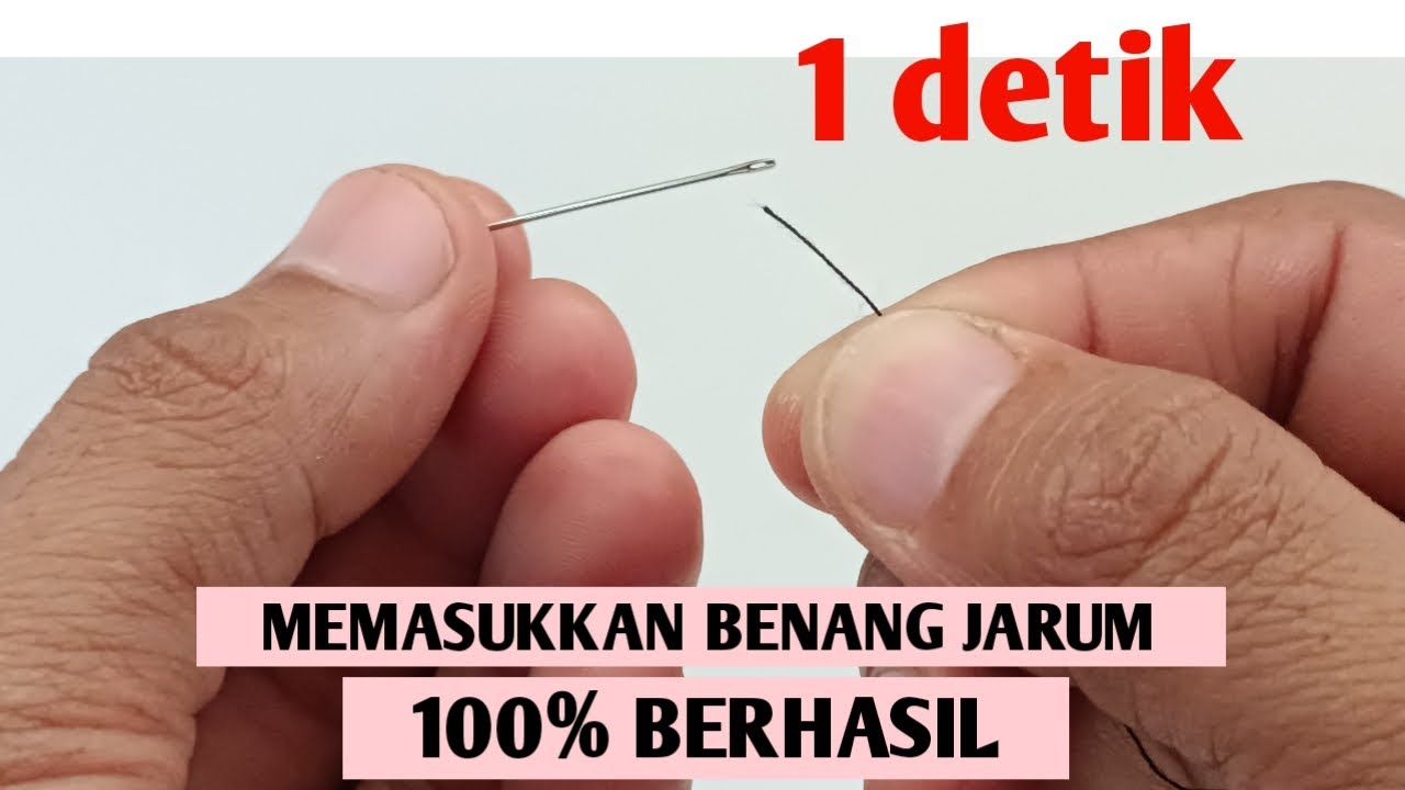 Cara Mudah Memasukkan Benang ke Jarum || DIJAMIN BERHASIL