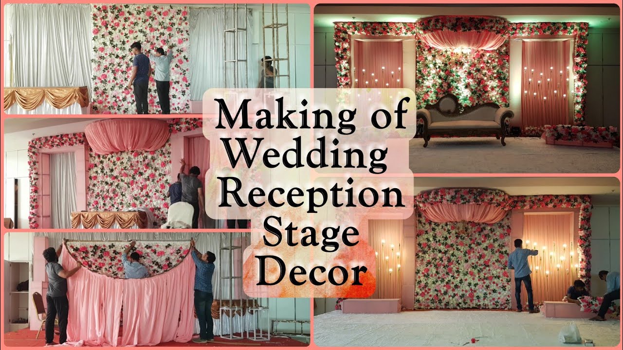 Making of wedding reception stage decoration|Wedding stage decoration|शादी के लिये डेकोरेशन