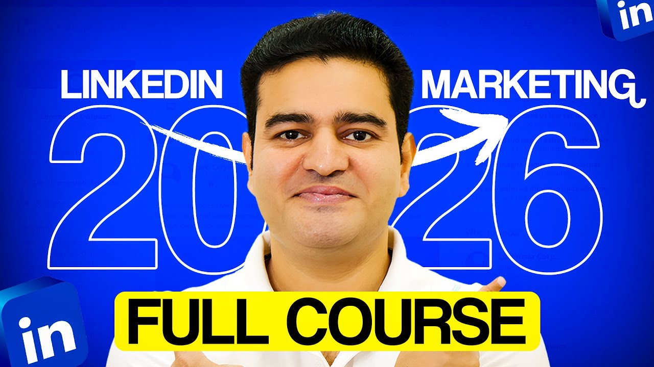LinkedIn Marketing full Course 2026 | LinkedIn Ads Tutorial for Beginners Hindi | 