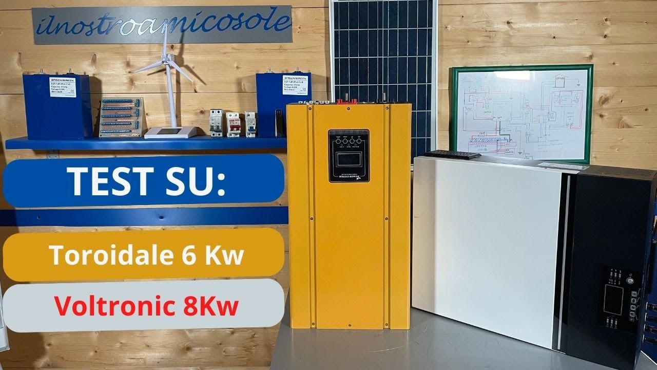 Confronto Inverter: Toroidale Arancione 6kW VS Voltronic Originale 8kW | Test e Analisi Dettagliata