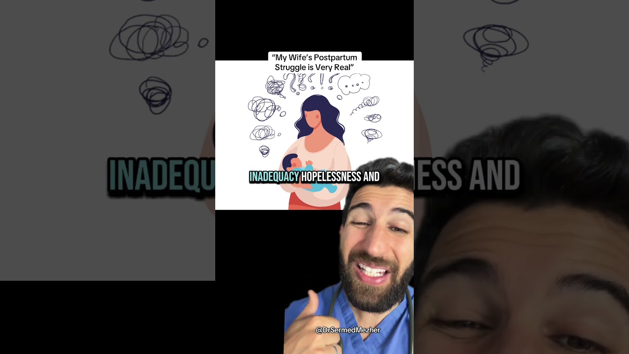 “The Postpartum Struggle is Very Real for My Wife” 