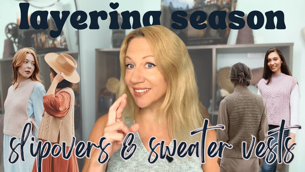 10 Slipover and Sweater Vest Knitting Patterns to Transition from Summer to Fall | 