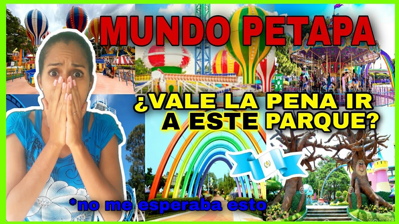 MUNDO PETAPA😱.¿VALE LA PENA VISITAR ESTE PARQUE?Guatemala🇬🇹 2023.¡Cubana reacciona!#reaction#cubana