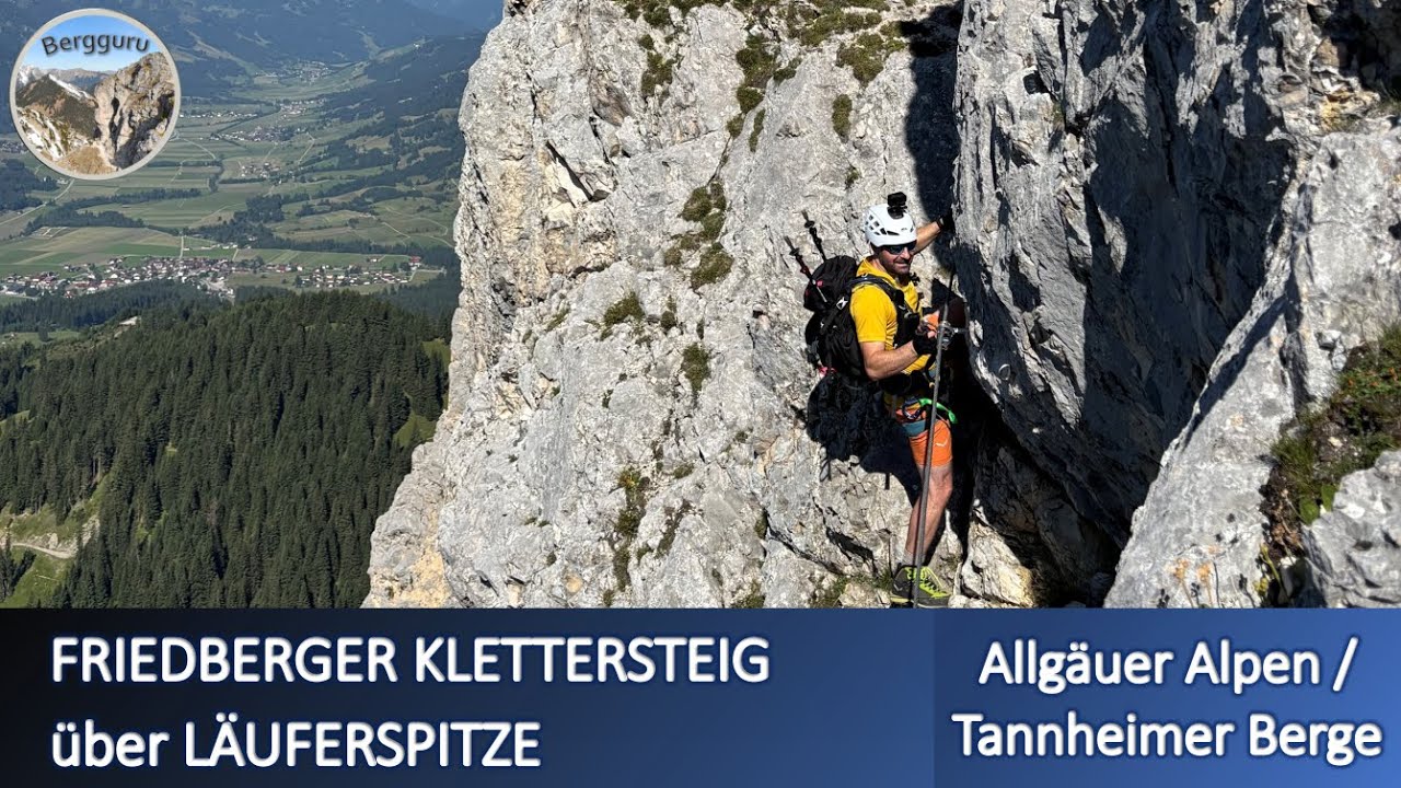 Friedberger Klettersteig über Läuferspitze und Schartschrofen | Tannheimer Berge | Allgäuer Alpen