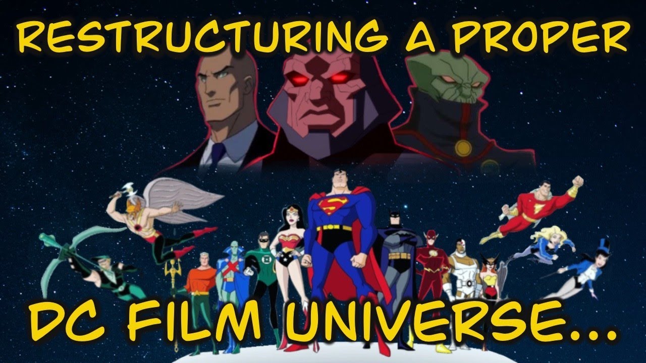 PITCH: Restructuring a Proper DC Cinematic Universe...