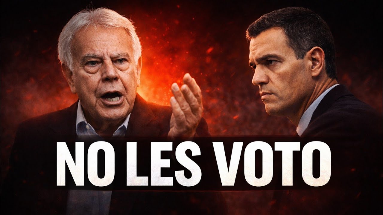 💣 “Felipe González dinamita el PSOE de Pedro Sánchez”