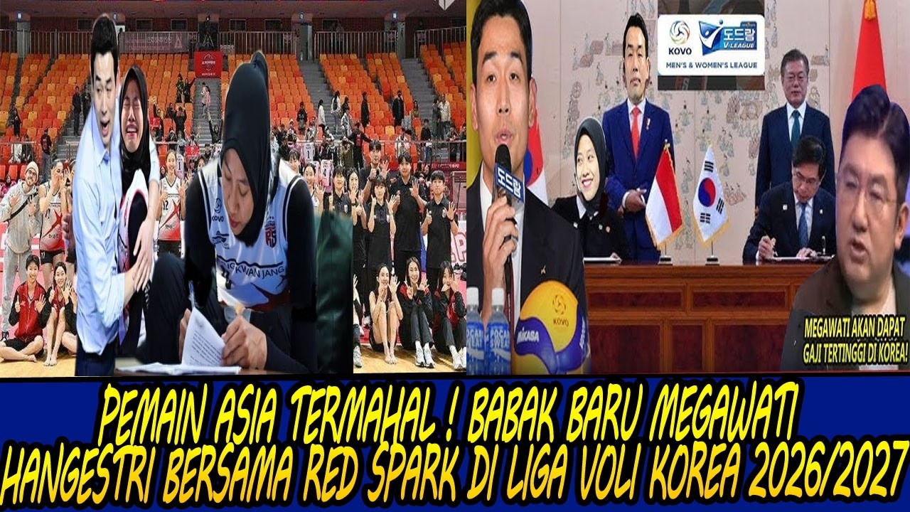 PEMAIN ASIA TERMAHAL ! BABAK BARU MEGAWATI HANGESTRI BERSAMA RED SPARK DI LIGA VOLI KOREA 2026/2027