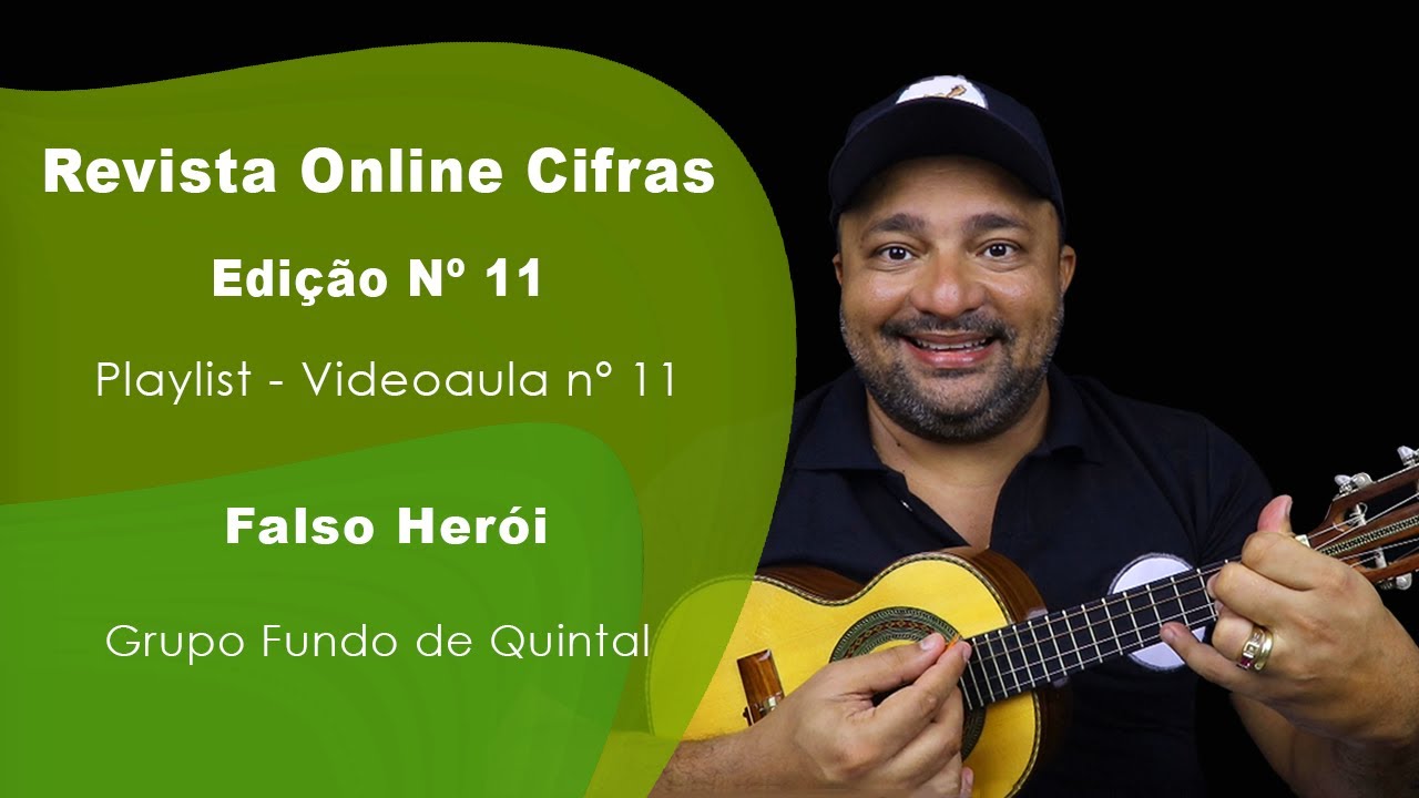 Falso Herói | Revista Online Cifras Nº 11 | Michel do Cavaco