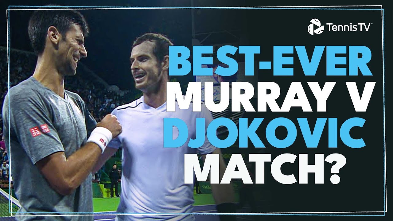 The Best-Ever Andy Murray vs Novak Djokovic Match? | Doha 2017 Final Extended Highlights