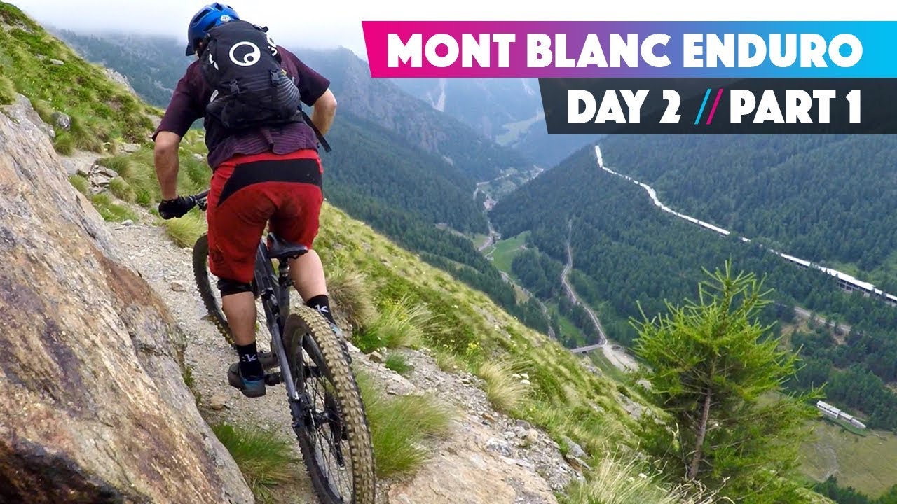 IT'S CHICKEN SOUP  | Ben Jones Mont Blanc Mountain Bike Enduro Day 2 Part 1