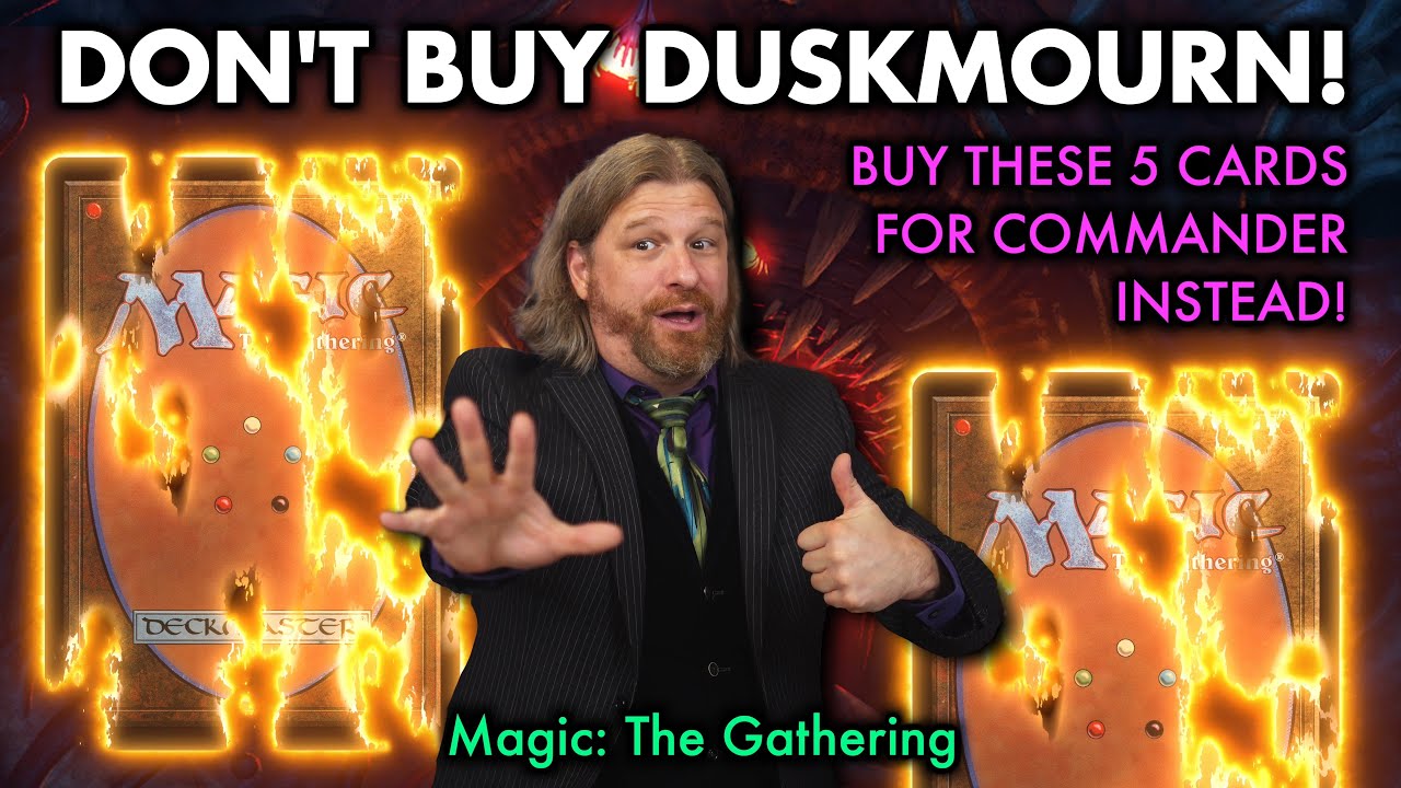 Не покупайте Duskmorn! Купите вместо этого эти 5 синглов Commander! | Magic The Gathering