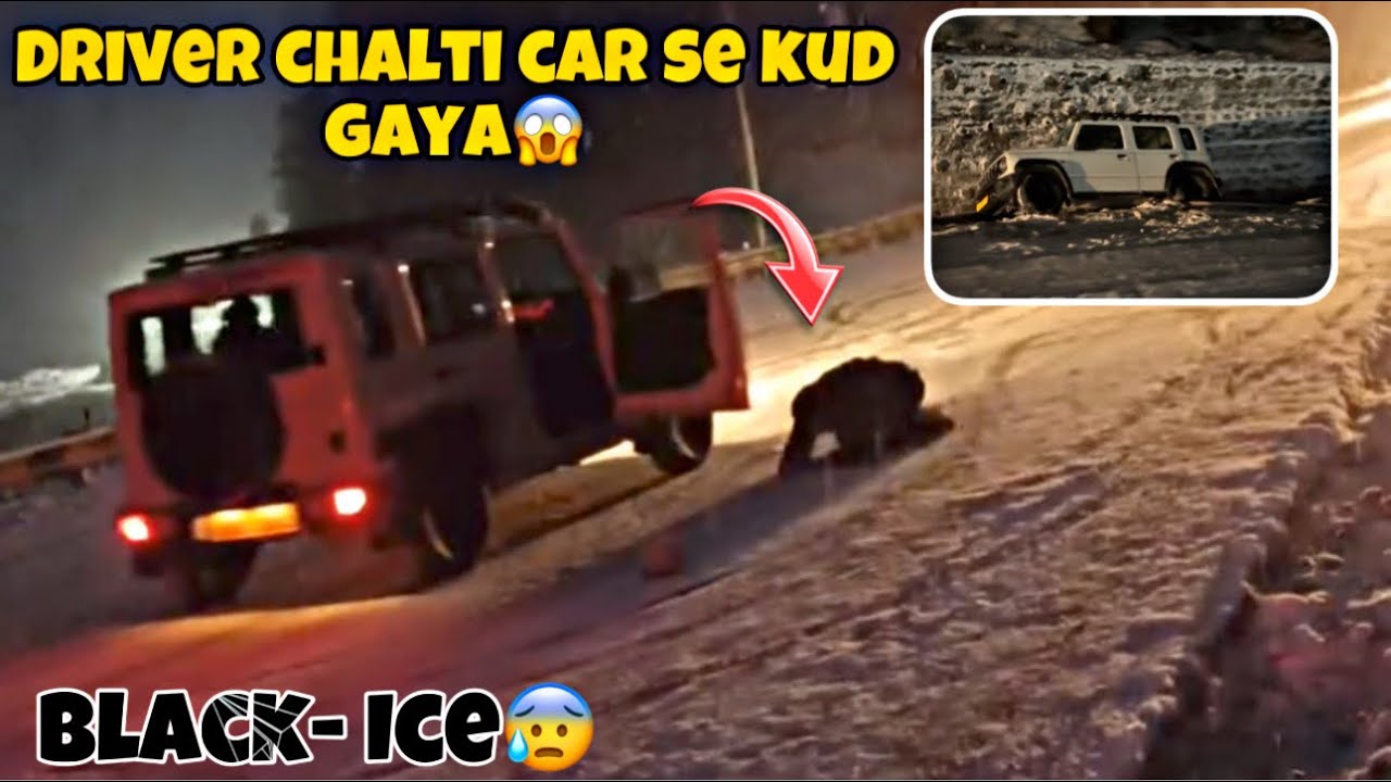 Black Ice ka Dar | Driver ne Chalti Car se Lagayi Chhalaang 😱 | Snowfall in Manali