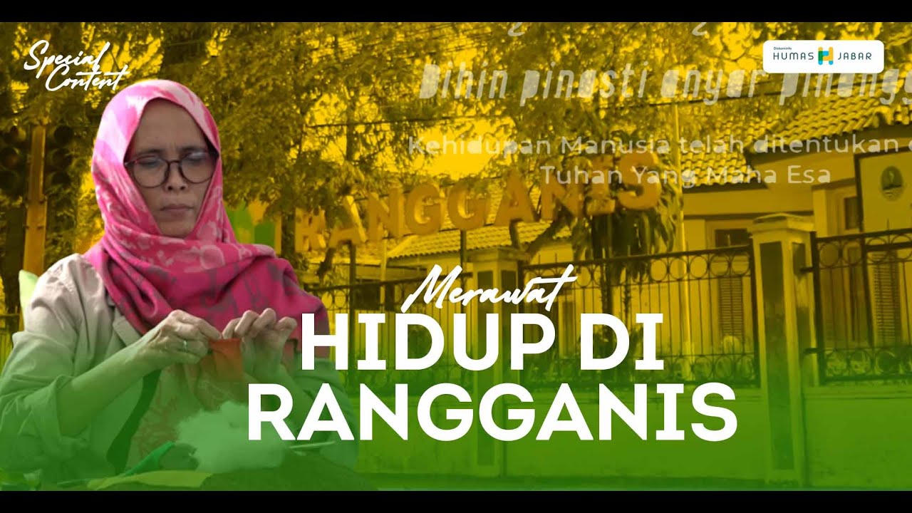 Merawat Hidup di Rangganis (Special Content Eps 1)