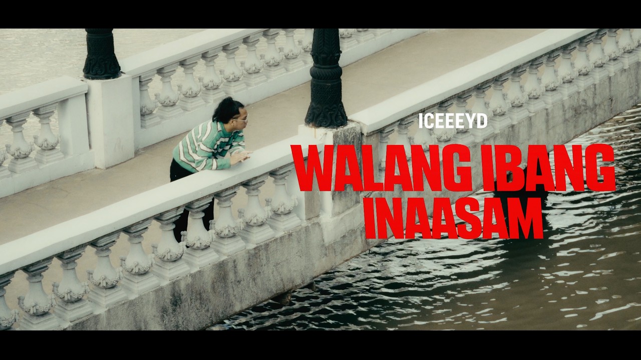 ICEEEYD - Walang Ibang Inaasam ( Official Music Video )