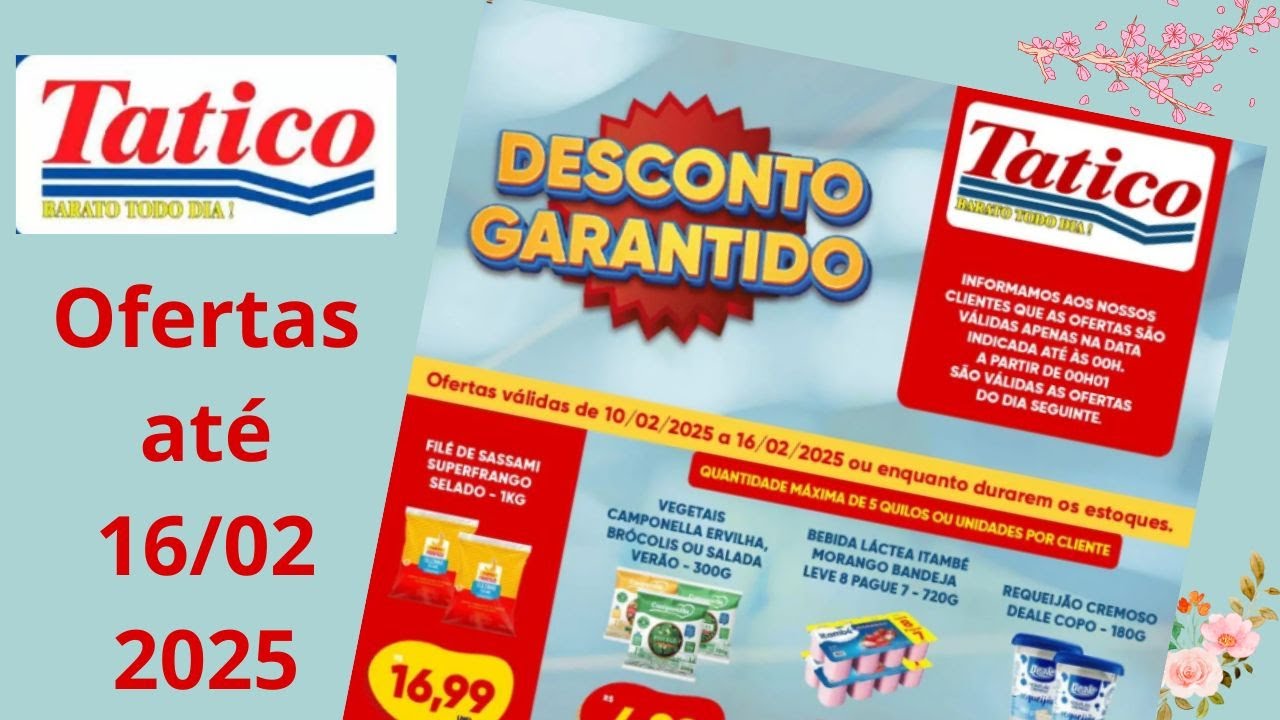 SUPERMERCADOS TATICO OFERTAS ATÉ 16 02 2025 FOLHETO DESCONTO GARANTIDO
