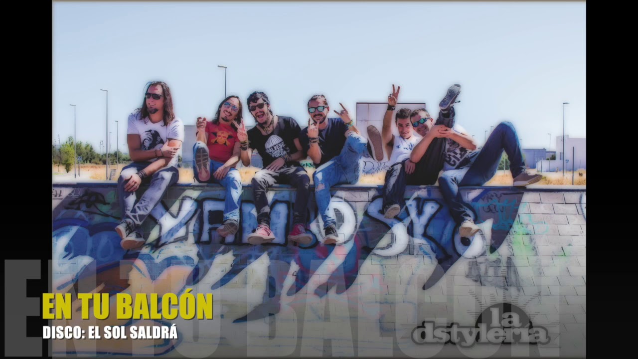 LA DSTYLERIA, EN TU BALC&Oacute;N