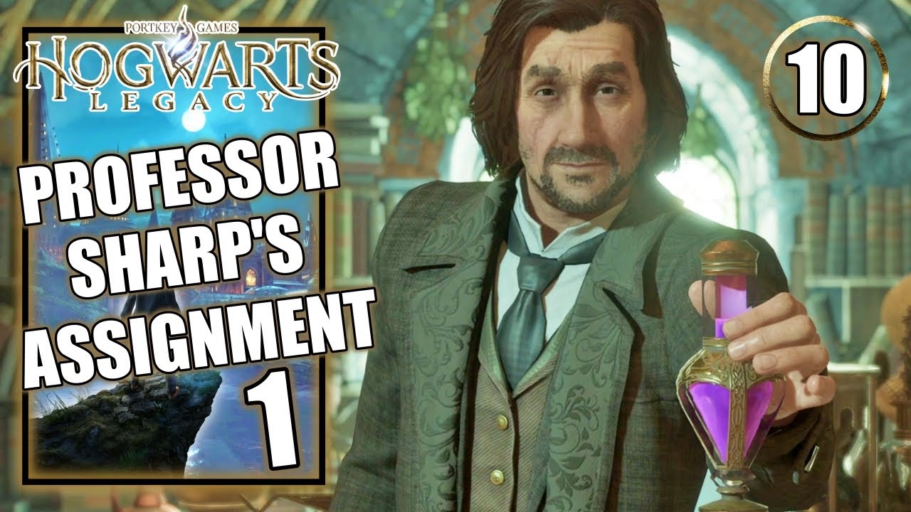 Hogwarts Legacy – Professor Sharp's Assignment 1