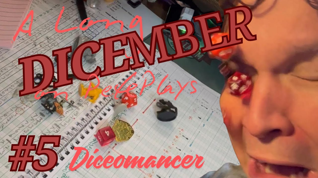 I wasn't reading his intentions | Diceomancer (Dicember Episode #5)
