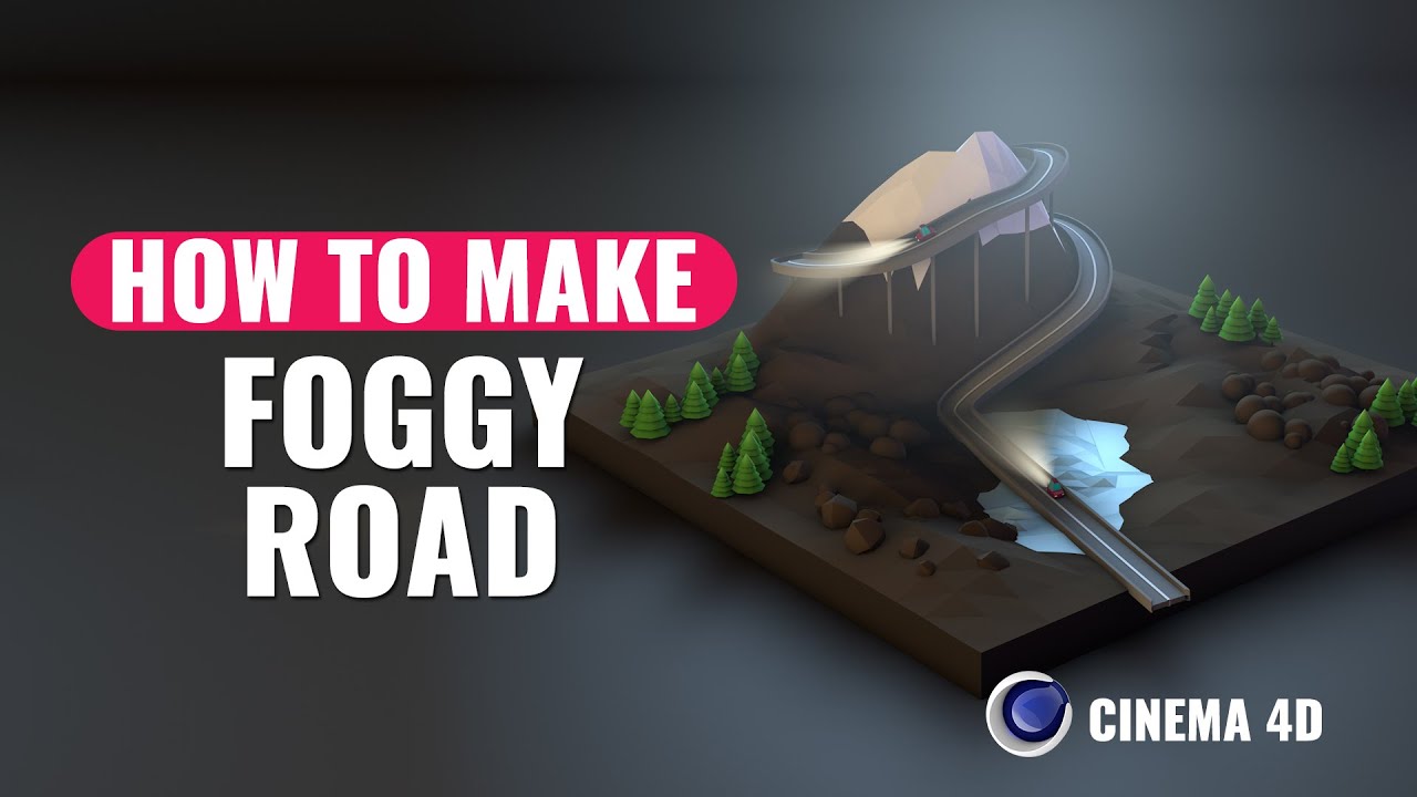 How to make Foggy Road in Cinema4d?