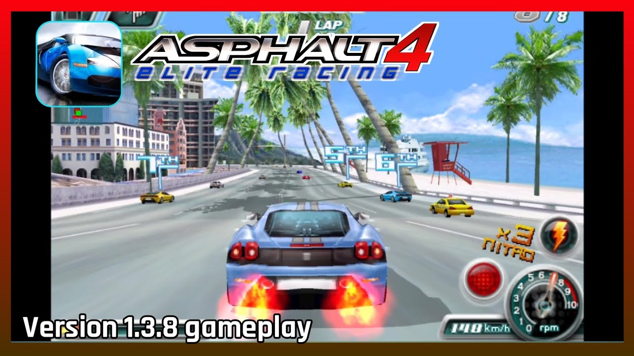 Asphalt 4 Elite Racing gameplay on Android #2 (version 1.3.8)