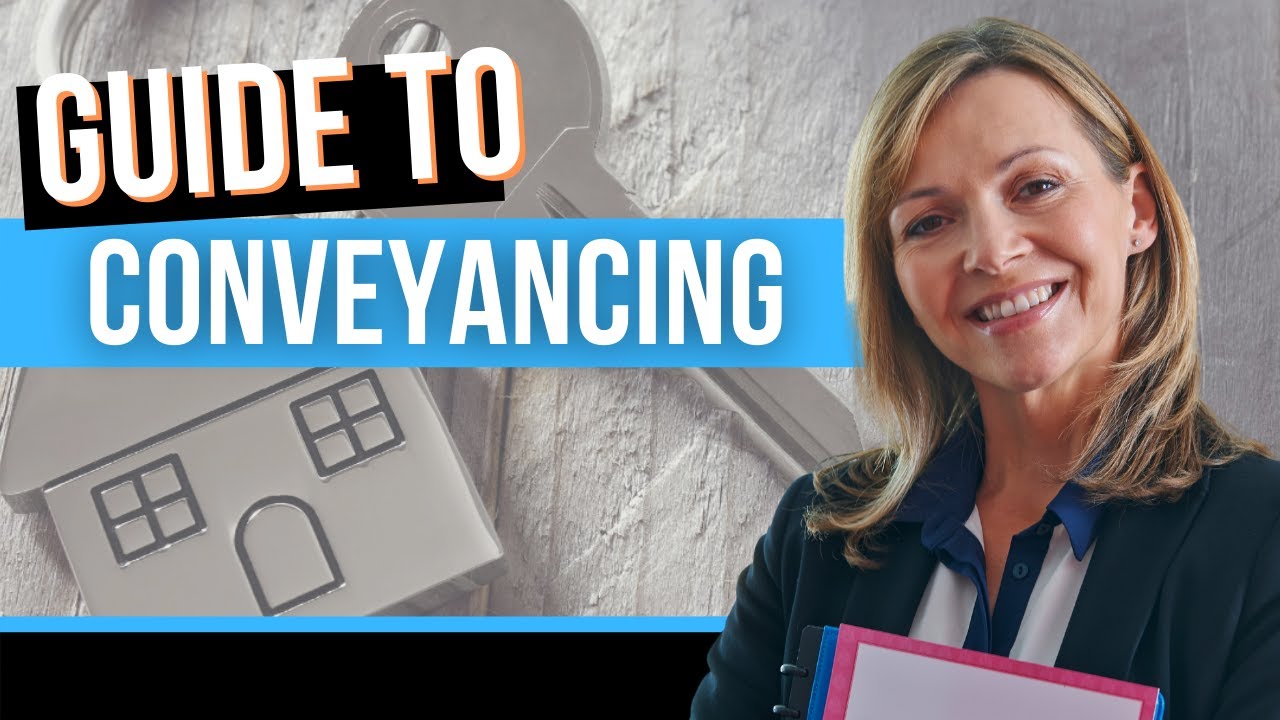 Guide to Conveyancing