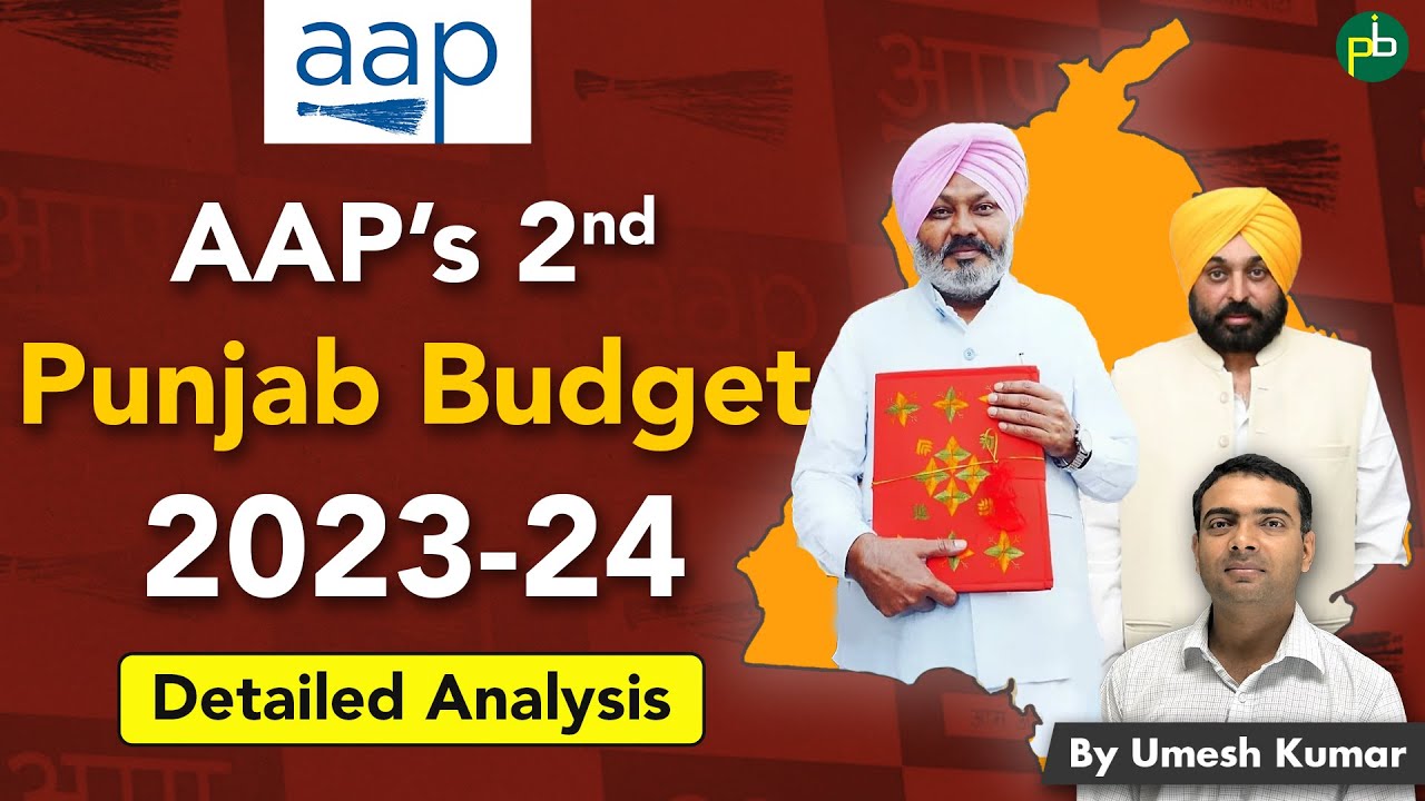 AAP presents Punjab Budget 2023-24 | Detailed Analysis | Most Important Questions & Concepts